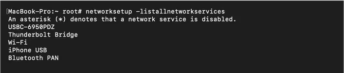 networksetup -listallnetworkservices in terminal on MacOS networksetup -listallnetworkservices in terminal on MacOS